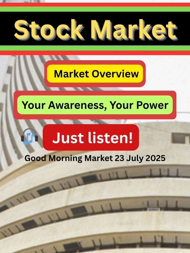 Market update-23 July 2025